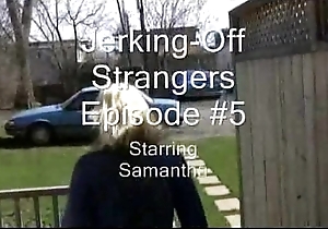 Jarring cuties - stroking strangers punt 5 - samantha